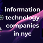 Information Technology Companies in NYC