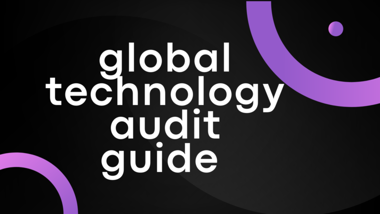Global Technology Audit Guide
