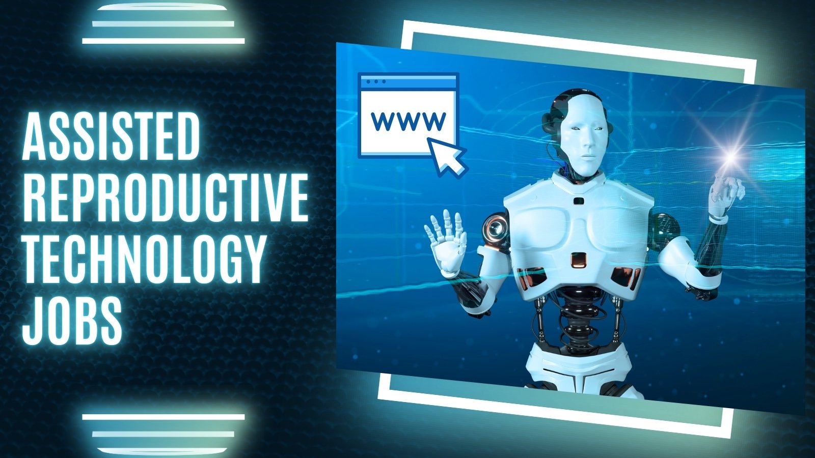 Assisted Reproductive Technology Jobs