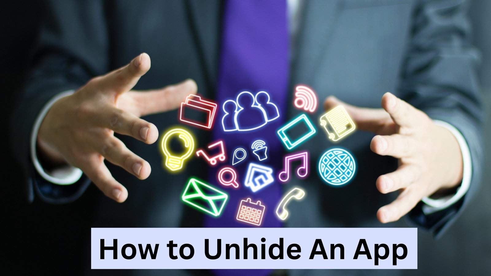 How to Unhide an App