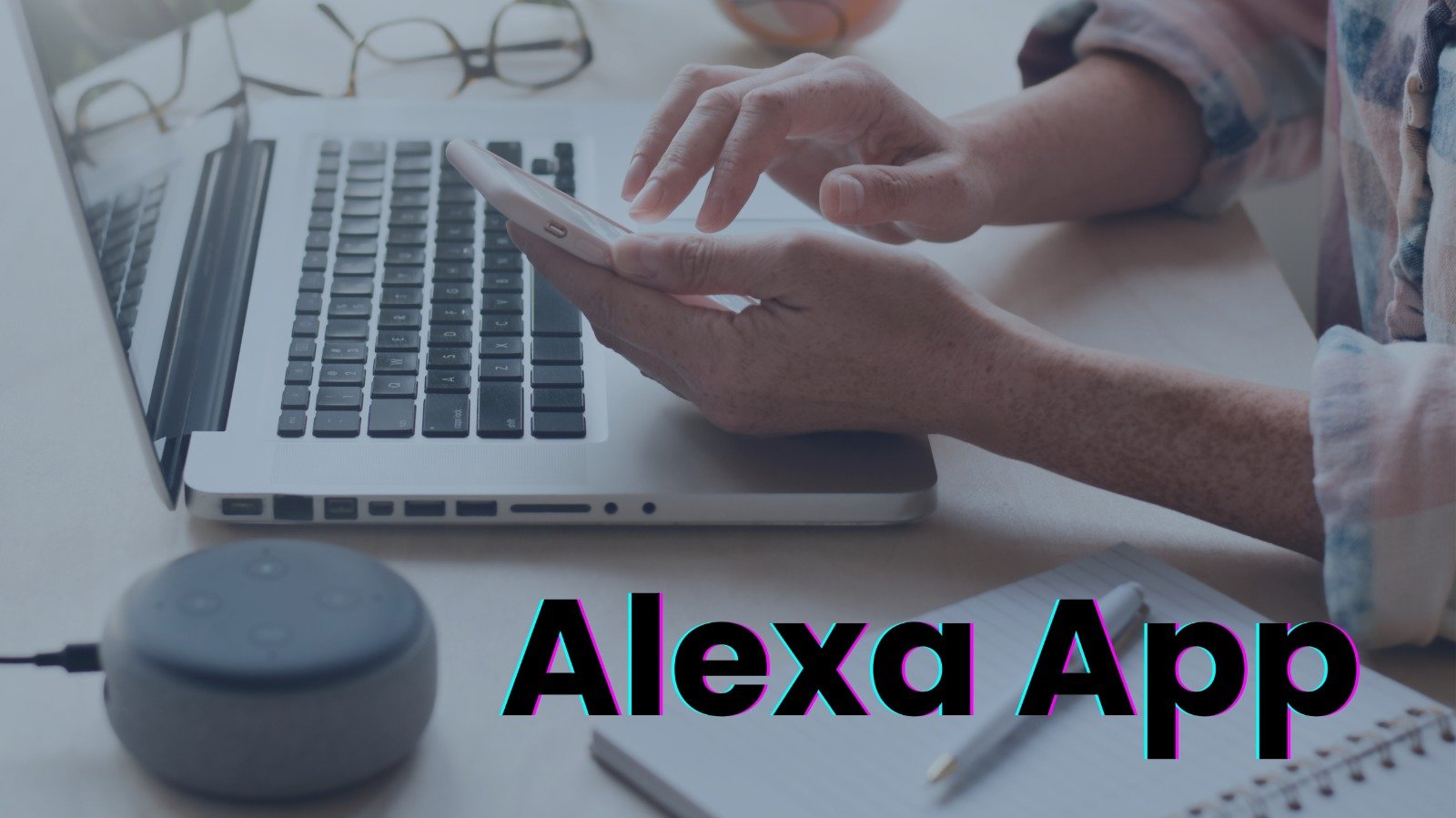 Alexa App