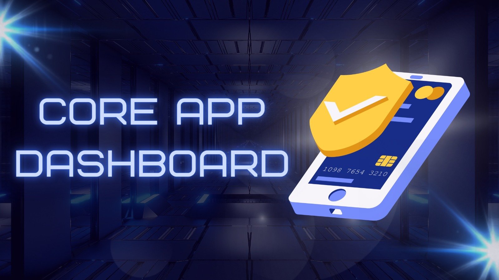 Core App Dashboard