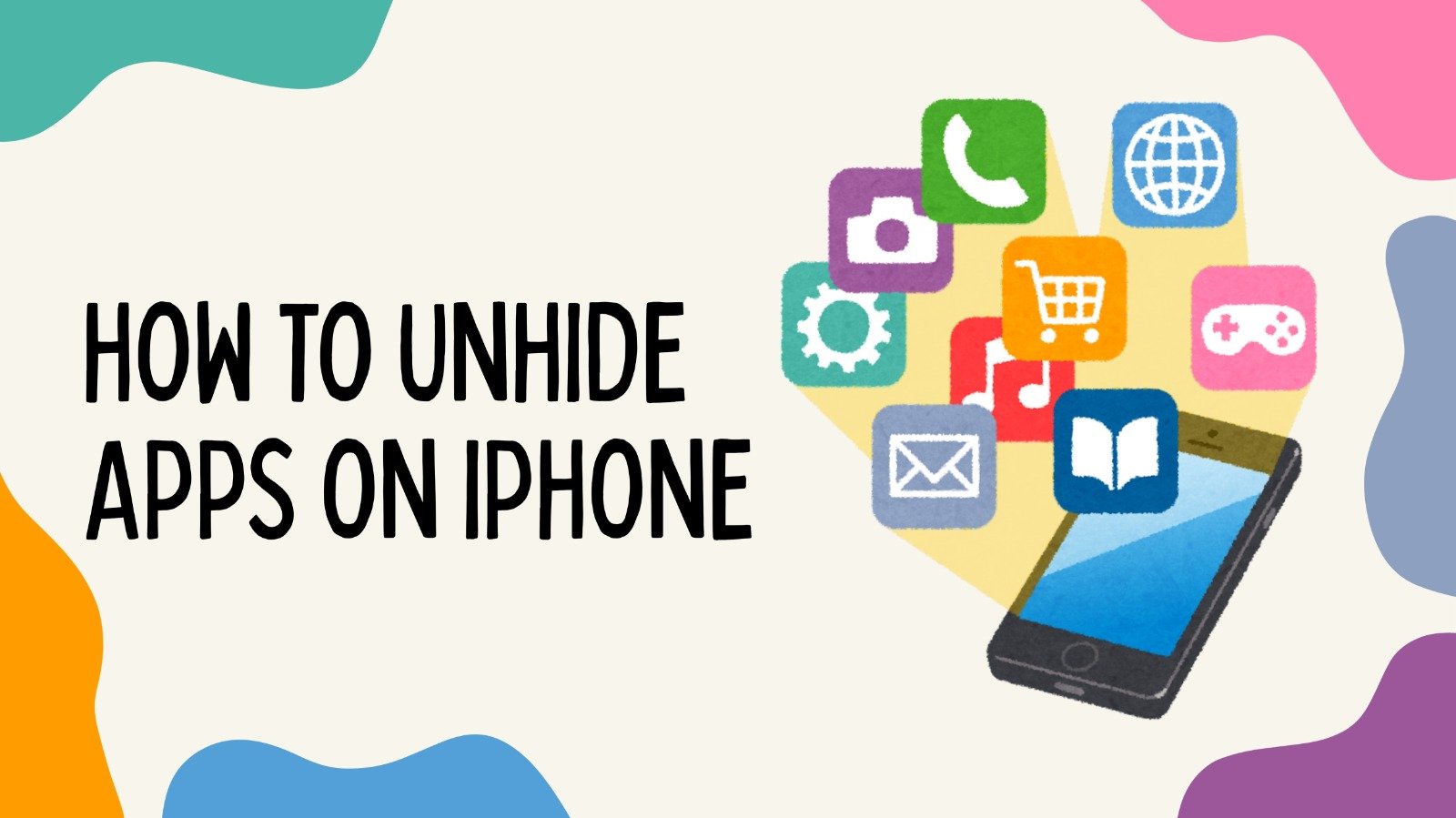 How to Unhide Apps on iPhone